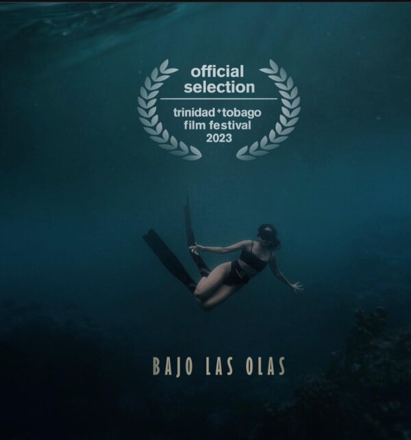Bajo las Olas poster, official selection Trinidad + Tobago Film Festival 2023